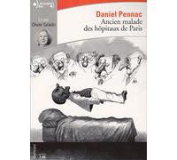 Ancien malade des hôpitaux de Paris Monologue gesticulatoire - Daniel Pennac - Gallimard - Texte lu (CD) - Textes lus CD