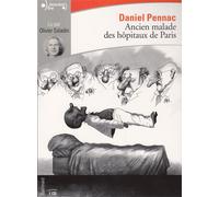 Ancien malade des hôpitaux de Paris Monologue gesticulatoire - Daniel Pennac - Gallimard - Texte lu (CD) - Textes lus CD