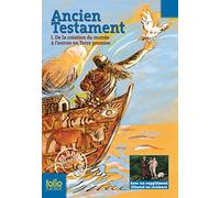 Anonyme – Ancien Testament – De la création du monde à l'entrée en Terre promise – Poche – Gallimard