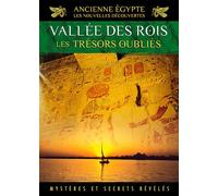Ancienne Egypte Volume 3 : La vallée des Rois DVD DVD