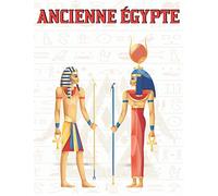 ANCIENNE ÉGYPTE: Livre de coloriage pour enfants et adolescents pour découvrir la vie des pharaons, dessins relaxants et anti-stress