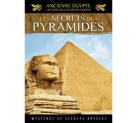 Ancienne Egypte Volume 4 : Le secret des Pyramides DVD E