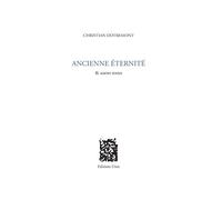 Ancienne éternité & autres textes - Christian Dotremont - Unes Eds - broché - Poésie