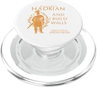 Ancienne Rome Empereur Hadrien Architectes Anonymous Drôle PopSockets PopGrip pour MagSafe