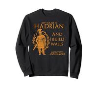 Ancienne Rome Empereur Hadrien Architectes Anonymous Drôle Sweatshirt