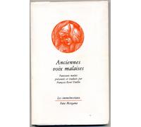 Anciennes Voix Malaises - Anthologie Bilingue Français-Malais