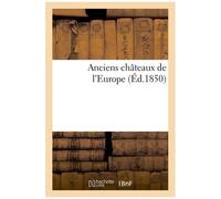 Anciens Châteaux De L'europe