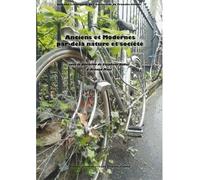 Anciens et modernes par-delà nature et société - Stéphane Haber - Presses Univeau Franche-Comte - broché - Essai