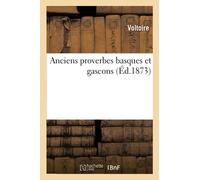 Anciens Proverbes Basques Et Gascons