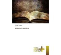 Anciens sentiers - Collectif - Croix Du Salut - broché - Essai
