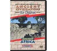 Ancient Africa (Ancient Civilizations for Children)