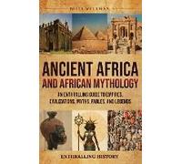 Ancient Africa And African Mythology