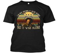 Ancient Aliens Giorgio Tsoukalos But It Was Aliens T-Shirt Black Top Sweatshirt Short Sleeve Black Manches Courtes(Medium)