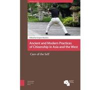 Ancient and Modern Practices of Citizenship in Asia and the West: Care of the Self (Asian Cities) - [Version Originale] Inconnu (Auteur)