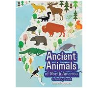 Ancient Animals Of North America Coloring Book