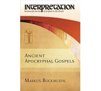 Ancient Apocryphal Gospels