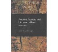 Ancient Aramaic and Hebrew Letters, Writings from the Ancient World, No. 14 Kent Harold Richards (Auteur)