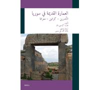 - - &: [Ancient Architecture In Syria: Anderîn - Kerrtîn - Ma Rât]