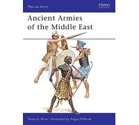 Ancient Armies of the Middle East