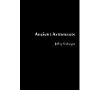 Ancient Astronauts