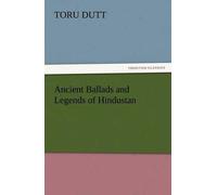 Ancient Ballads And Legends Of Hindustan