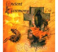 Ancient Ceremony - The Third Testament [Import]
