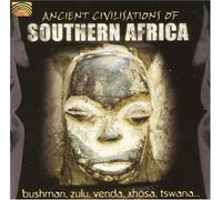 Various Artists - Ancient Civilisations of Southern Africa