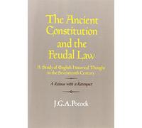 Ancient Constitution & Feudal Law