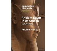 Ancient Egypt in its African Context