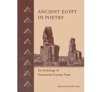 Ancient Egypt in Poetry: An Anthology of Nineteenth-Century Verse