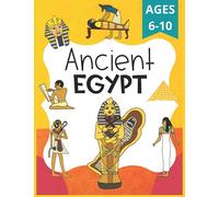 Ancient Egypt Workbook for Kids: Ancient Egypt Worksheets for School, Homeschool, FUN!