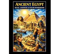 Ancient Egypt Workbook: Read, Answer & Color