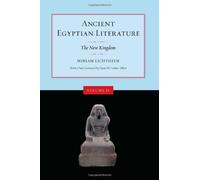 [( Ancient Egyptian Literature: Volume II: The New Kingdom )] [by: Miriam Lichtheim] [Apr-2006]