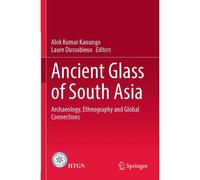 Ancient Glass Of South Asia