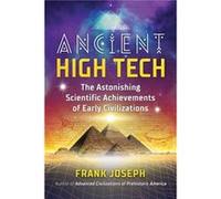 Ancient High Tech by Frank Joseph Frank Joseph (Auteur)