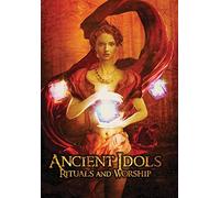 Ancient Idols: Rituals and Worship