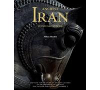 Ancient Iran in the ISAC Museum: From Prehistory to the Achaemenid Period