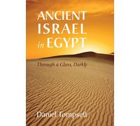 Ancient Israel In Egypt