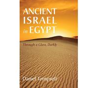 Ancient Israel In Egypt