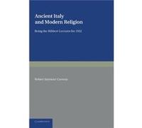 Robert Seymour Conway – Ancient Italy And Modern Religion – Broché – Livre en anglais