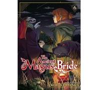 Ancient Magus Bride Vol 6 Kore Yamazaki, (Auteur)