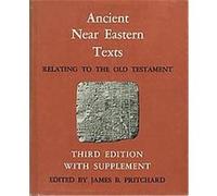 Ancient Near Eastern Texts Relating to the Old Testament (with Supplement)