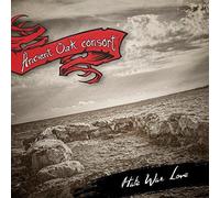 Ancient Oak Consort - Hate War Love