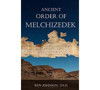 Ancient Order of Melchizedek