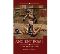 Ancient Rome by Bontty & Monica M. University of Louisiana at Monroe & USA Monica M. Bontty (Auteur)