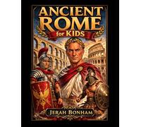 Ancient Rome for Kids