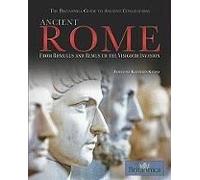 Ancient Rome: From Romulus And Remus To The Visigoth Invasion