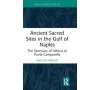 Ancient Sacred Sites In The Gulf Of Naples