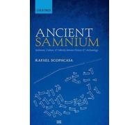 Ancient Samnium: Settlement, Culture, and Identity Between History and