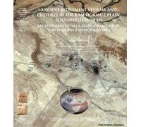 Ancient Settlement Systems And Cultures In The Ram Hormuz Plain, Southwestern Iran